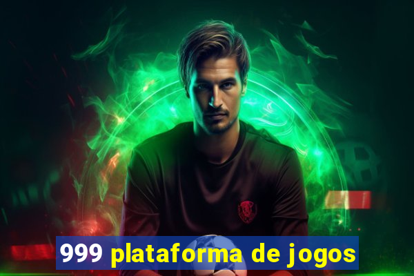 999 plataforma de jogos